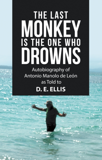 Last Monkey Is the One Who Drowns