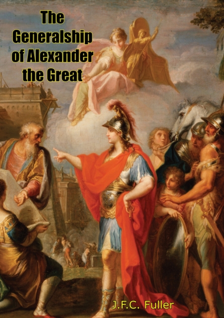 Generalship of Alexander the Great