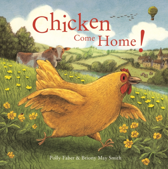 Chicken Come Home!