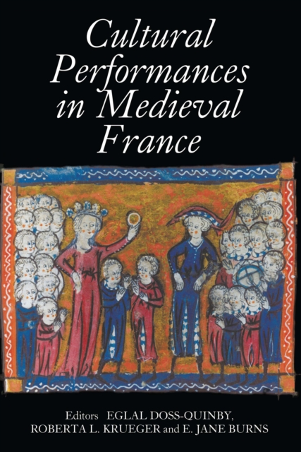 Cultural Performances in Medieval France