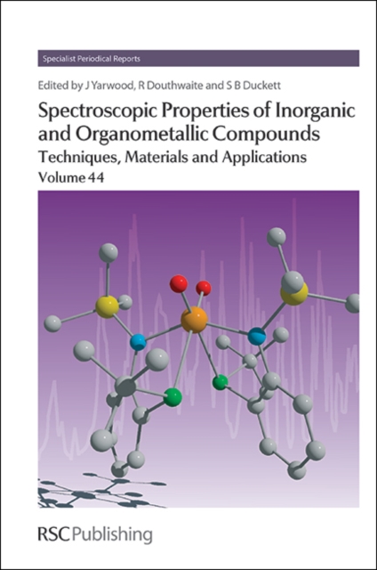 Spectroscopic Properties of Inorganic and Organometallic Compounds