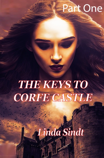 Keys to Corfe Castle (Part1)