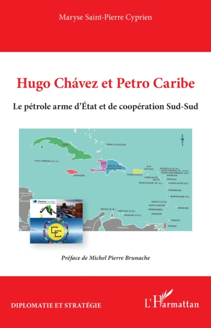 Hugo Chávez et Petro Caribe