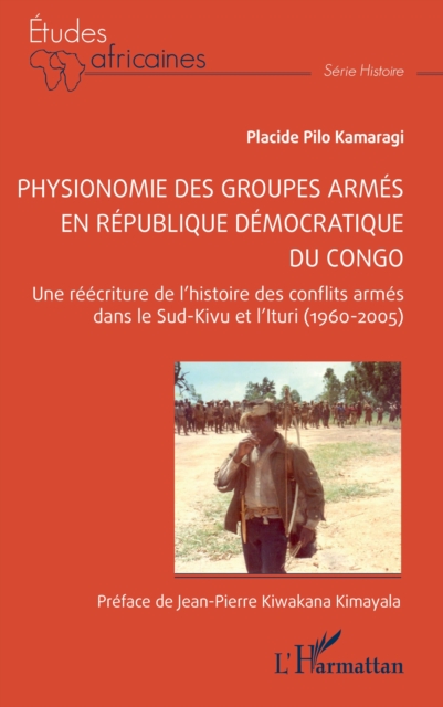 Physionomie des groupes armes en Republique democratique du Congo