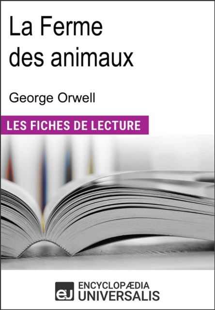 La ferme des animaux de George Orwell