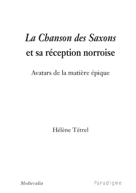 La chanson des Saxons et sa réception norroise