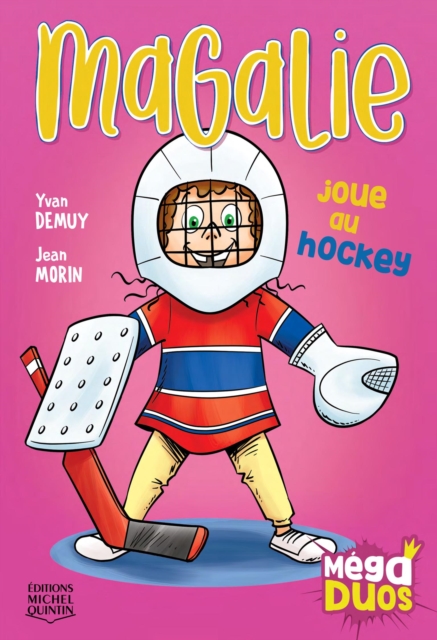 MégaDUOS 5 - Magalie joue au hockey