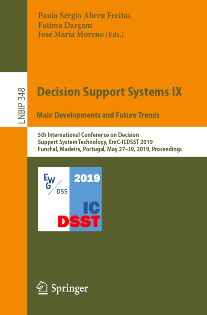 Decision Support Systems IX: Main Developments and Future Trends
