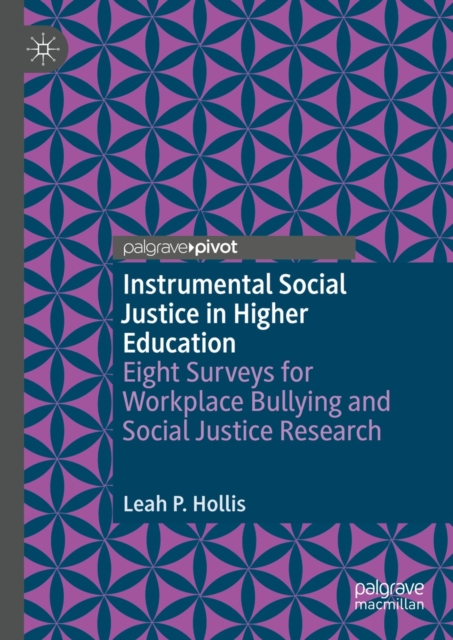 Instrumental Social Justice in Higher Education