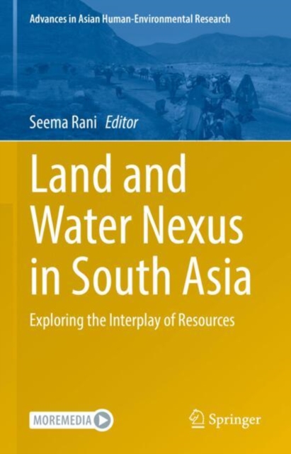 Land and Water Nexus in South Asia