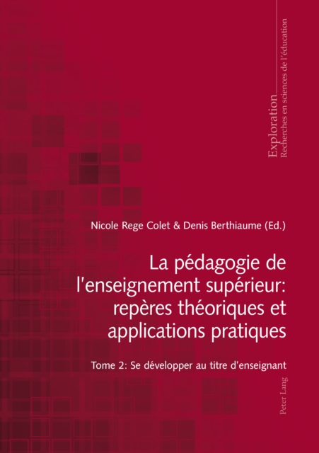 La pédagogie de l'enseignement supérieur : repères théoriques et applications pratiques