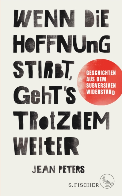 Wenn die Hoffnung stirbt, geht's trotzdem weiter