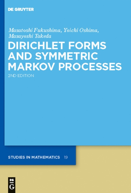 Dirichlet Forms and Symmetric Markov Processes
