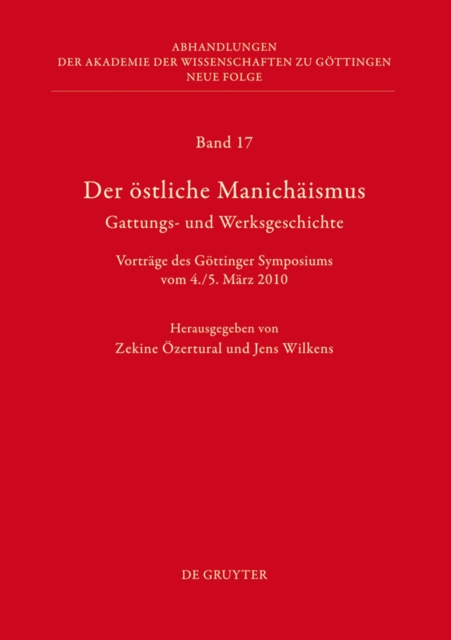Der östliche Manichäismus – Gattungs- und Werksgeschichte