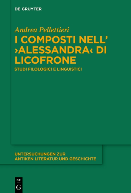 I composti nell’›Alessandra‹ di Licofrone