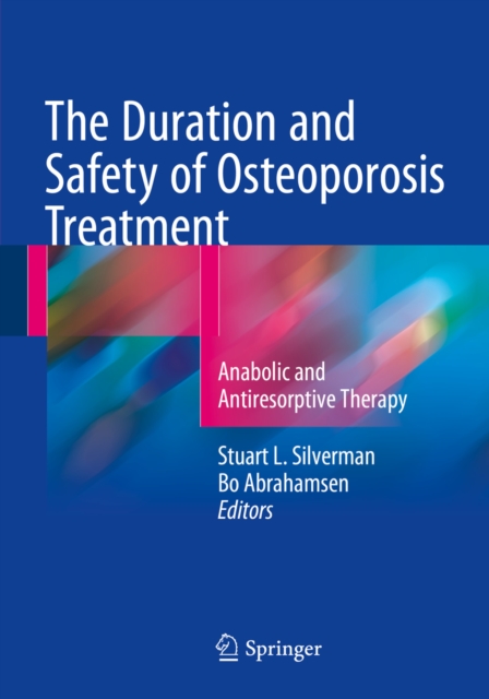 Duration and Safety of Osteoporosis Treatment