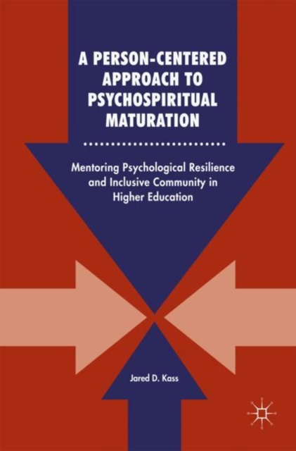 Person-Centered Approach to Psychospiritual Maturation