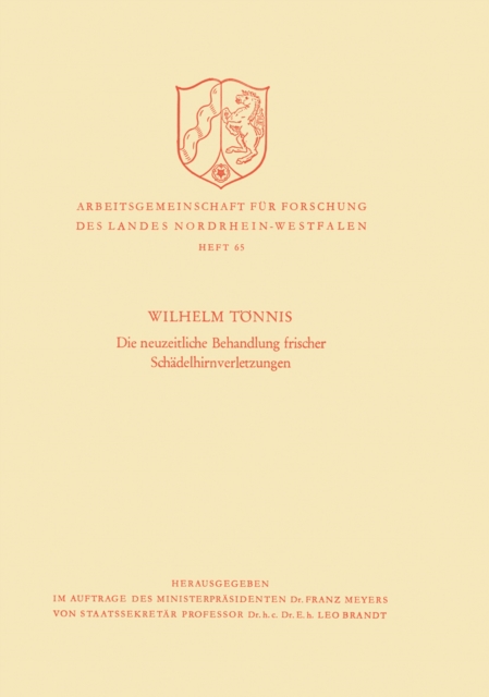 Die neuzeitliche Behandlung frischer Schädelhirnverletzungen