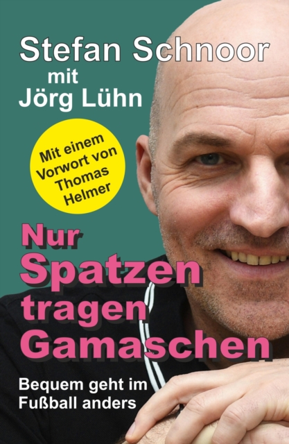 Nur Spatzen tragen Gamaschen