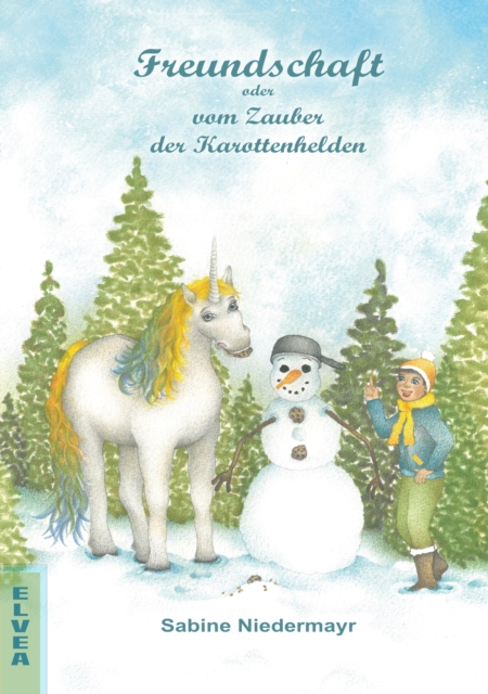 Freundschaft oder vom Zauber der Karottenhelden