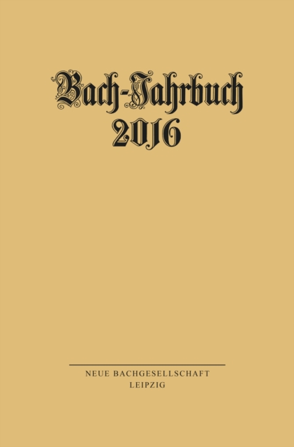 Bach-Jahrbuch 2016