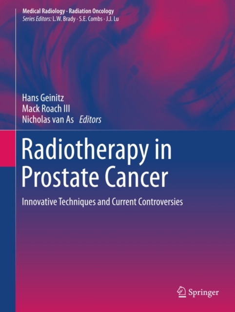 Radiotherapy in Prostate Cancer