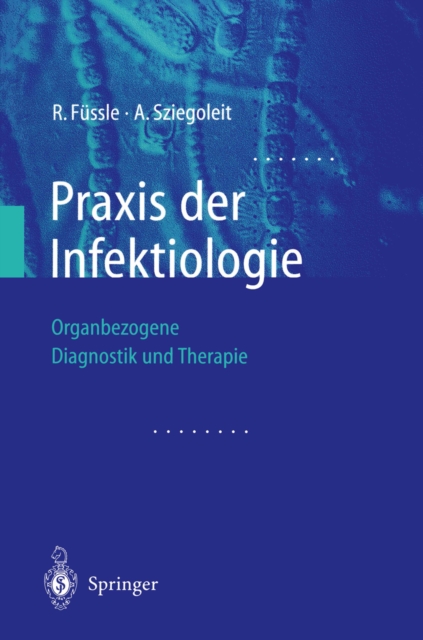 Praxis der Infektiologie