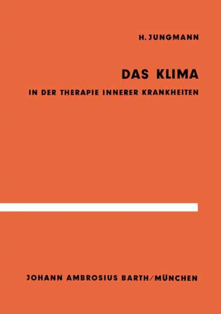 Das Klima in der Therapie innerer Krankheiten