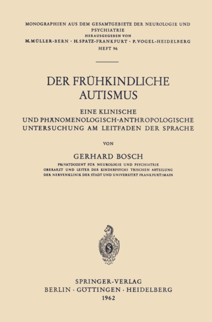 Der Frühkindliche Autismus
