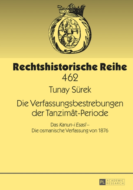 Die Verfassungsbestrebungen der Tanzimât-Periode