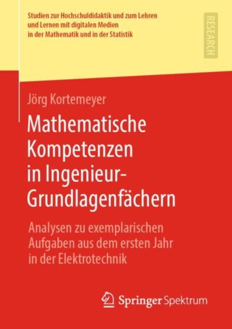 Mathematische Kompetenzen in Ingenieur-Grundlagenfächern