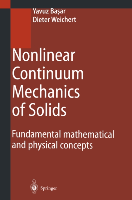 Nonlinear Continuum Mechanics of Solids