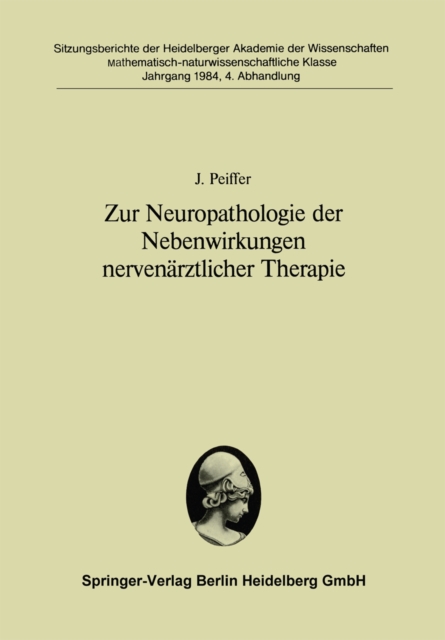 Zur Neuropathologie der Nebenwirkungen nervenärztlicher Therapie