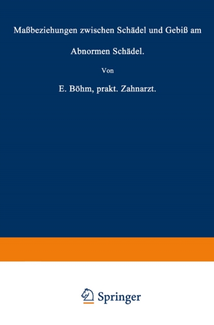 Maßbeziehungen zwischen Schädel und Gebiß am abnormen Schädel