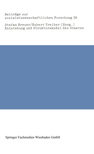 Entstehung und Strukturwandel des Staates