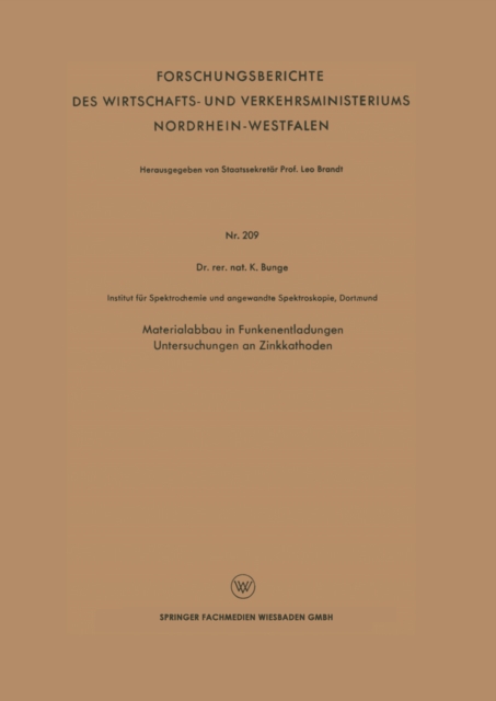 Materialabbau in Funkenentladungen Untersuchungen an Zinkkathoden