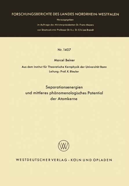 Separationsenergien und mittleres phänomenologisches Potential der Atomkerne