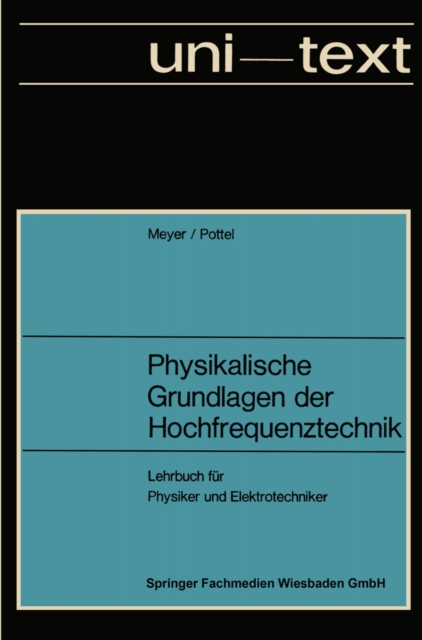 Physikalische Grundlagen der Hochfrequenztechnik