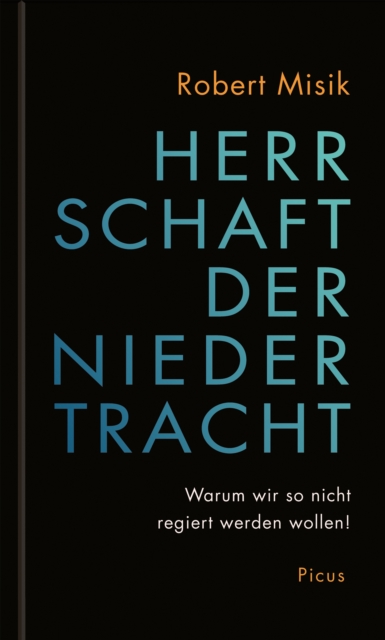 Herrschaft der Niedertracht
