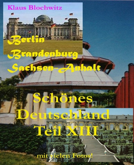 Schones Deutschland Teil XIII