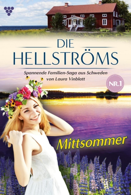 Die Hellströms 1 – Familienroman