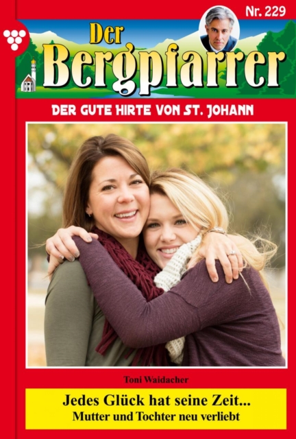 Der Bergpfarrer 229 – Heimatroman