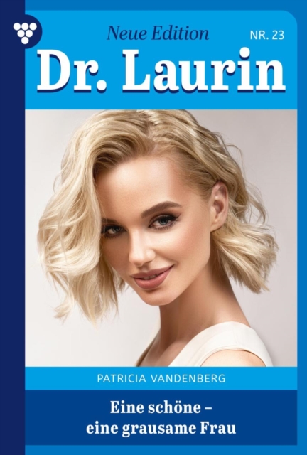 Eine schöne – eine grausame Frau