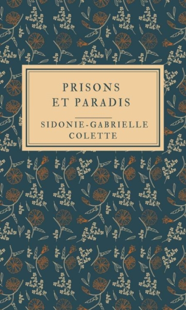 Prisons et Paradis