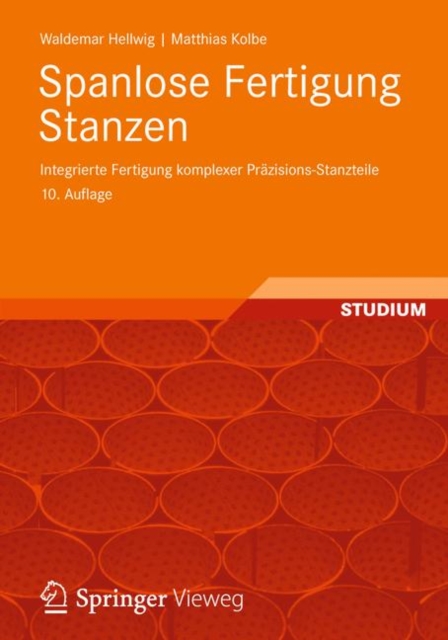 Spanlose Fertigung Stanzen
