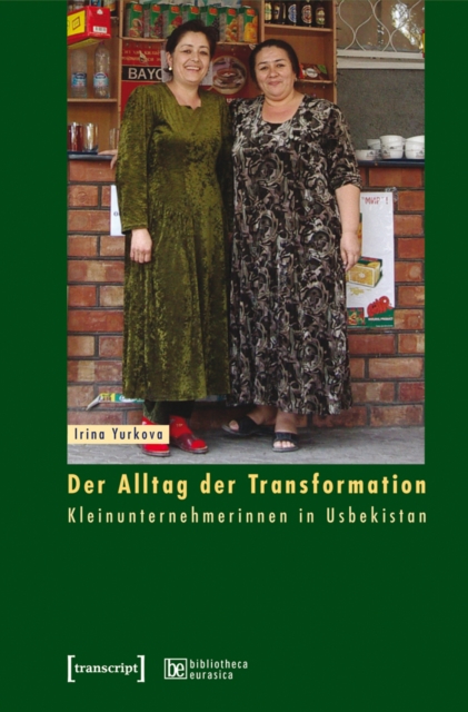 Der Alltag der Transformation