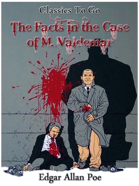 Facts In The Case Of M. Valdemar