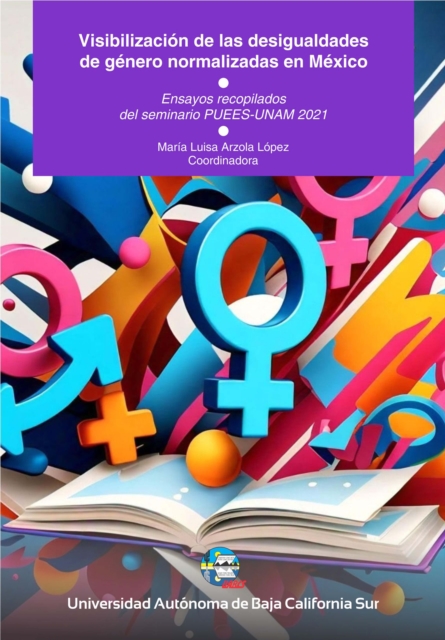 Visibilizacion de las desigualdades de genero normalizadas en Mexico