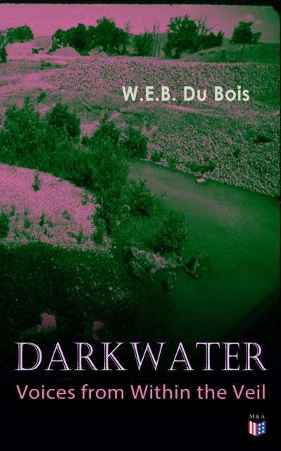 Darkwater: Voices from Within the Veil