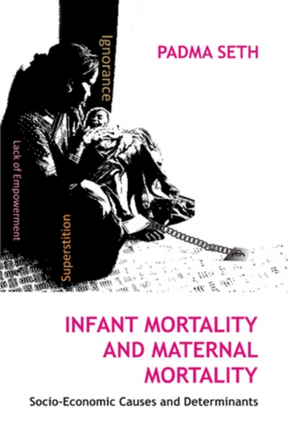 Infant Mortality And Maternal Mortality